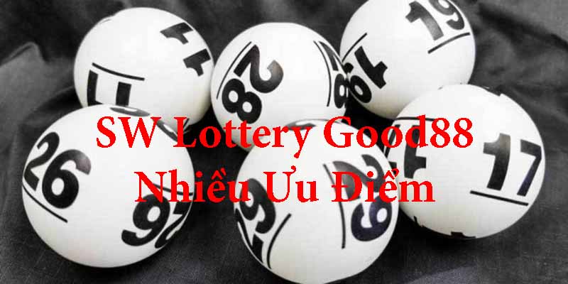 SW Lottery hội tụ nhiều ưu điểm nổi bật cho người chơi