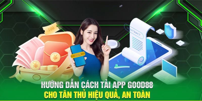 Hướng dẫn tải ứng dụng Good88 về điện thoại Ios